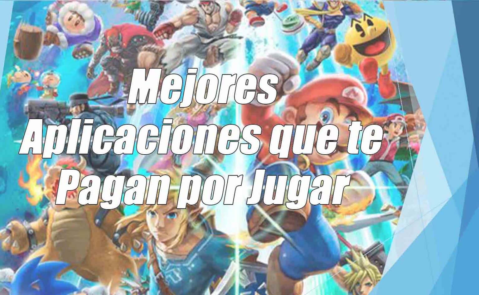 Las Mejores Aplicaciones Que Te Pagan Por Jugar